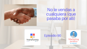En este episodio te cuento una técnica de marketing online para tu despacho, para conseguir definir mejor tu cliente ideal, el mejor cliente para tu despacho de abogados